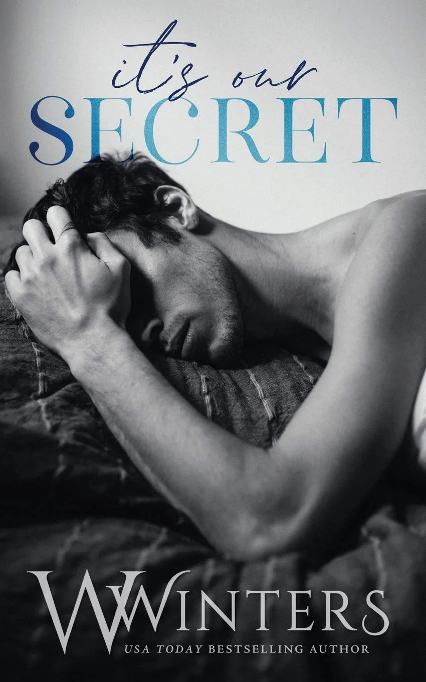 It's Our Secret (The Last Kiss) Paperback  August 1, 2020