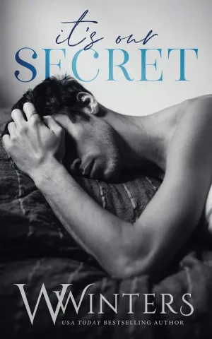 It's Our Secret (The Last Kiss) Paperback  August 1, 2020