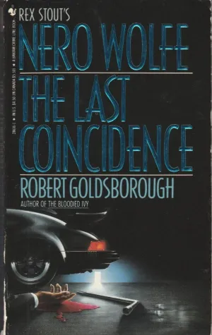 The Last Coincidence (Nero Wolfe) Mass Market Paperback  August 1, 1990