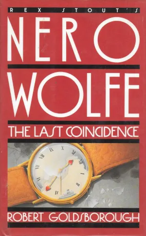 The Last Coincidence (Rex Stout's Nero Wolfe) Hardcover  November 1, 1989